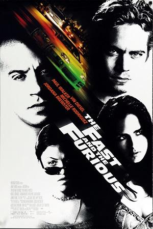 The Fast and the Furious (2001) Dual Audio {Hindi-English} 480p [400MB] | 720p [1GB] | 1080p [2.6GB] | 2160p 4K