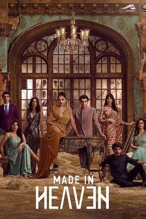 Made in Heaven (Season 1 – 2) Hindi DD5.1 Amazon Prime WEB Series 480p [150MB] | 720p [450MB] WEB-DL