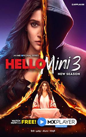 Hello Mini (2021) Season 3 Hindi Complete MX Original WEB Series 480p | 720p HDRip