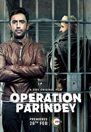 Operation Parindey (2020) Hindi Full Movie 480p [200MB] | 720p [450MB] | 1080p [1GB]