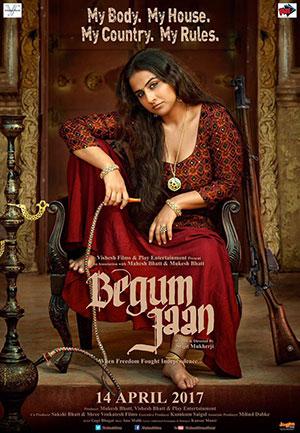 Begum Jaan (2017) Hindi Full Movie 480p [350MB] | 720p [1GB] | 1080p [4GB]