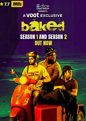 Baked Season 2 (2016) Hindi Voot Exclusive Complete Web Series 480p | 720p WEB-DL