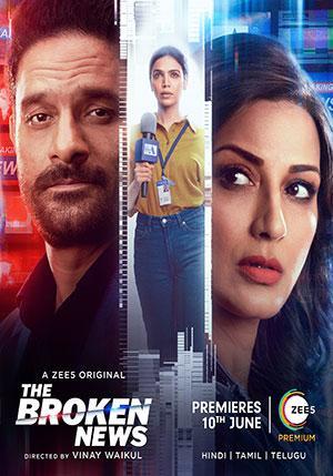 The Broken News Season 1 (2022) Hindi ZEE5 Complete Web Series 480p | 720p | 1080p WEB-DL