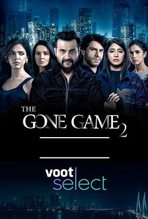 The Gone Game Season 1-2 Hindi Complete Voot Original Series 480p | 720p | 1080p WEB-DL