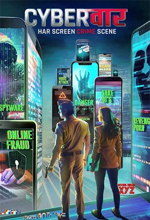 Cyber Vaar (2022) Season 1 Hindi Complete [Voot] WEB Series 720p HEVC WEB-DL