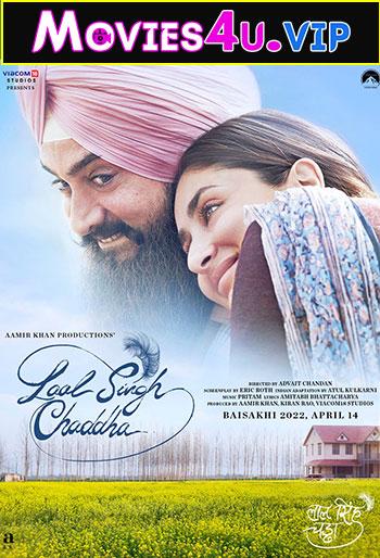 Laal Singh Chaddha (2022) Hindi Full Movie WEB-DL 480p [400MB] | 720p [1GB] | 1080p [2.4GB]