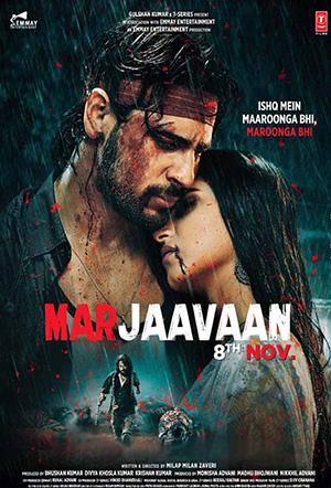 Marjaavaan (2019) Hindi Full Movie 480p [400MB] | 720p [1.2GB] | 1080p [2.4GB]