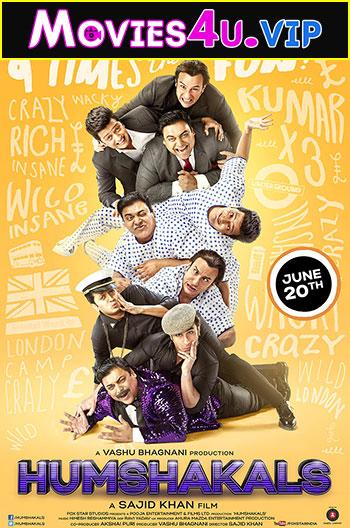 Humshakals (2014) Hindi Full Movie WEB-DL 480p [400MB] | 720p [1.3GB] | 1080p [4.3GB]