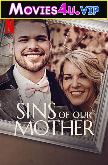 Sins of Our Mother – Netflix Original (2022) Season 1 Dual Audio {Hindi-English} 480p | 720p WEB-DL