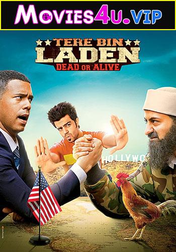 Tere Bin Laden: Dead or Alive (2016) Hindi Full Movie WEB-DL 480p [300MB] | 720p [850MB] | 1080p [2.5GB]