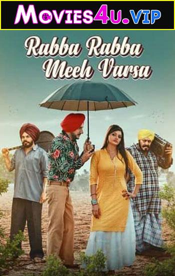 Rabba Rabba Meeh Varsa (2022) Punjabi Full Movie 480p [300MB] | 720p [700MB] | 1080p [1.6GB]