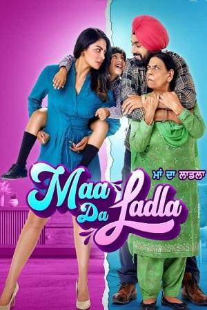 Maa Da Ladla (2022) Punjabi Full Movie WEB-DL 480p [600MB] | 720p [1GB] | 1080p [2.4GB]