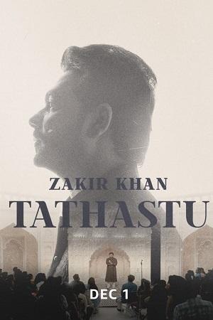 Zakir Khan: Tathastu – Comedy Special (2022) WEB-DL Hindi [Stand-up] 480p [300MB] | 720p [700MB] | 1080p [1.7GB]