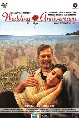 Wedding Anniversary (2017) Hindi Full Movie WEB-DL 480p [300MB] | 720p [1GB] | 1080p [2.7GB]