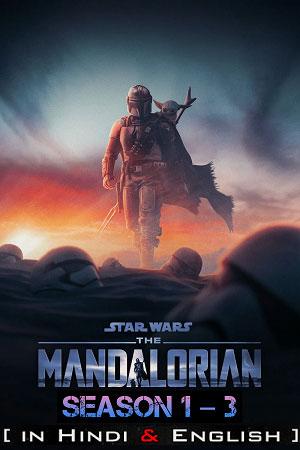 The Mandalorian (Season 1 – 3) Dual Audio {Hindi-English} 480p [125MB] || 720p [350MB] || 1080p [920MB]