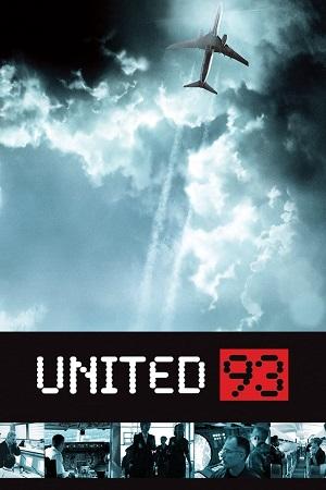 United 93 (2006) BluRay Dual Audio {Hindi-English} 480p [400MB] | 720p [1GB] | 1080p [2.3GB]