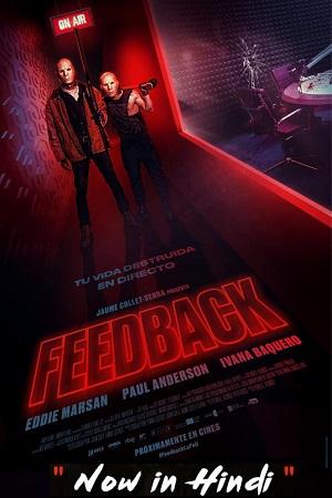 Feedback (2019) BluRay Dual Audio {Hindi-English} 480p [350MB] | 720p [900MB] | 1080p [1.7GB]