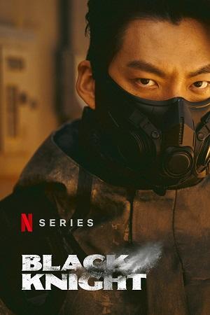 Black Knight – Netflix Original (2023) Season 1 Complete Dual Audio [ORG 5.1 Hindi + English] 480p | 720p | 1080p WEB-DL