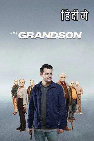 The Grandson (2022) Dual Audio [Hindi + Hungarian] WeB-DL 480p [350MB] | 720p [1.2GB] | 1080p [2.4GB]