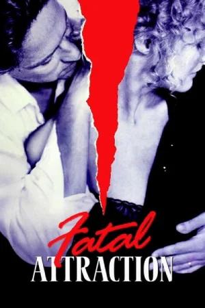 Fatal Attraction (1987) BluRay Dual Audio [Hindi ORG. + English] Full Movie 480p [400MB] | 720p [1.2GB] | 1080p [2.9GB]