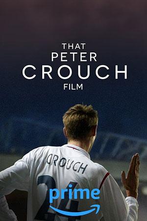 That Peter Crouch Film (2023) {English With Subtitles} Web-DL 480p [250MB] || 720p [700MB] || 1080p [1.65GB]