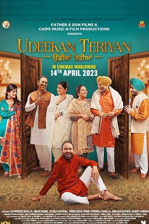 Udeekan Teriyan (2023) HDRip Punjabi Full Movie 480p [450MB] | 720p [1.2GB] | 1080p [2.2GB]