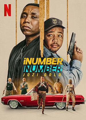 iNumber Number: Jozi Gold – Netflix Original (2023) WEB-DL Dual Audio {Hindi-English} 480p [400MB] | 720p [1.2GB] | 1080p [2.6GB]