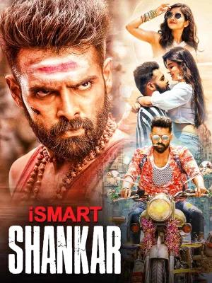 iSmart Shankar (2019) Dual Audio [Hindi ORG. + Telugu] Full Movie WEB-DL 480p [450MB] | 720p [1.1GB] | 1080p [2.7GB] | 2160p 4K [3.9GB]