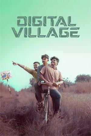 Digital Village (2023) Malayalam WEB-DL 480p [300MB] | 720p [850MB] | 1080p [1.5GB]