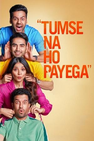 Tumse Na Ho Payega (2023) Hindi Full Movie DSNP WEB-DL 480p [450MB] | 720p [1.1GB] | 1080p [2.5GB]