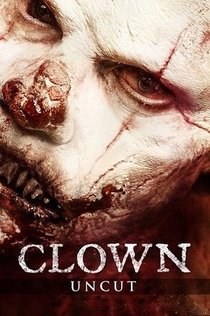 Clown (2014) BluRay {English With Subtitles} Full Movie 480p [300MB] | 720p [800MB] | 1080p [2GB]