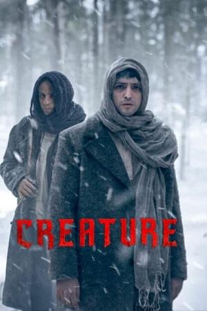 Creature – Season 1 Complete Series (2023) Netflix Original Dual Audio {Hindi-English} 480p | 720p | 1080p WEB-DL