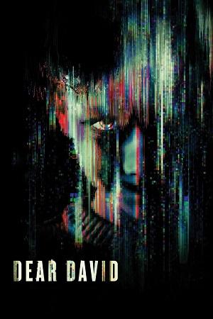 Dear David (2023) {English with Subtitles} Full Movie WEB-DL 480p [300MB] | 720p [750MB] | 1080p [1.8GB]