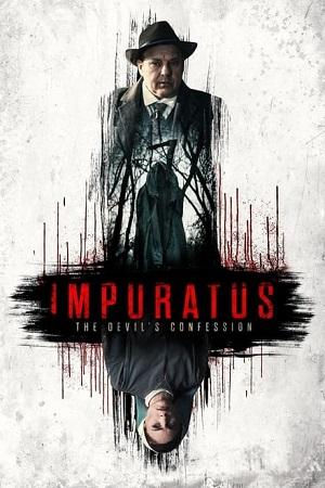 Impuratus (2023) BluRay {English With Subtitles} Full Movie 480p [400MB] | 720p [1GB] | 1080p [2.5GB]