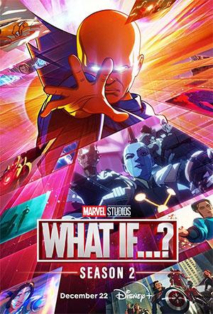 What If…? (2023) Season 2 [Episode 1-9 Added] Hindi HQ-Dubbed All Episodes 1080p | 720p WEB-DL