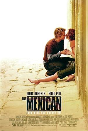 The Mexican (2001) BluRay Dual Audio [Hindi ORG. + English] 480p [440MB] | 720p [1.1GB] | 1080p [2.2GB]