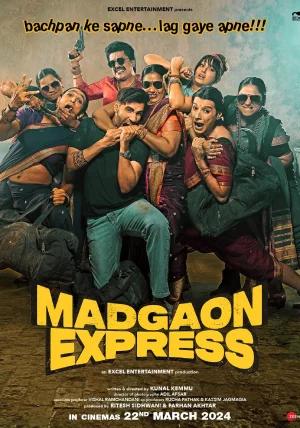 Madgaon Express (2024) AMZN WEB-DL {Hindi DD5.1} Full Movie 480p [530MB] | 720p [1.4GB] | 1080p [2.3GB]