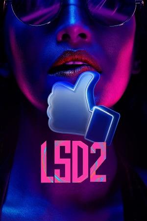 LSD 2: Love, Sex Aur Dhokha 2 (2024) WEB-DL Hindi Movie 480p [350MB] | 720p [1GB] | 1080p [1.9GB]