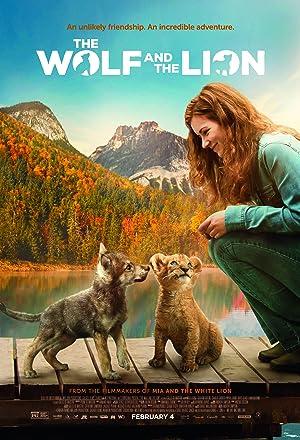 The Wolf and the Lion (2021) BluRay Dual Audio [Hindi ORG. + English] 480p [360MB] | 720p [1GB] | 1080p [1.8GB]