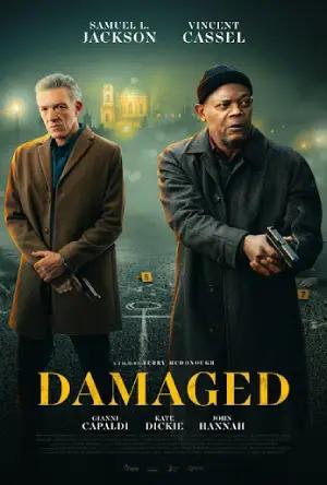 Damaged (2024) WEB-DL {English With Subtitles} Full Movie 480p [300MB] | 720p [800MB] | 1080p [2GB]