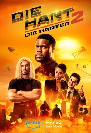 Die Hart 2: Die Harter – Amazon Original (2024) WEB-DL Dual Audio {Hindi-English} 480p [350MB] | 720p [870MB] | 1080p [2.3GB] | 2160p 4K [10.1GB]