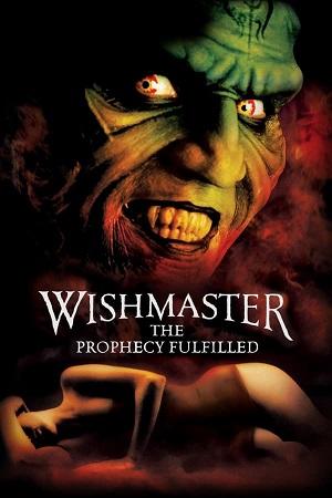 Wishmaster 4: The Prophecy Fulfilled (2002) WEB-DL Dual Audio [Hindi ORG. + English] Full Movie 480p [300MB] | 720p [900MB] | 1080p [2GB]