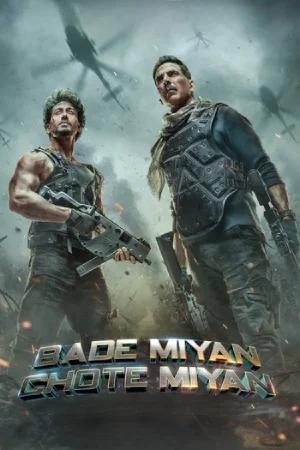 Bade Miyan Chote Miyan (2024) WEB-DL [Hindi ORG. + Multi Audio] Full Movie 480p [470MB] | 720p [1.2GB] | 1080p [2.6GB]