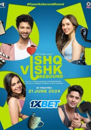 Ishq Vishk Rebound (2024) Hindi HDTS Full Movie 480p [300MB] | 720p [850MB] | 1080p [1.7GB]