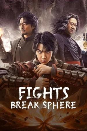 Fights Break Sphere (2023) Dual Audio [Hindi + Chinese] WeB-DL 480p [330MB] | 720p [810MB] | 1080p [1.4GB]