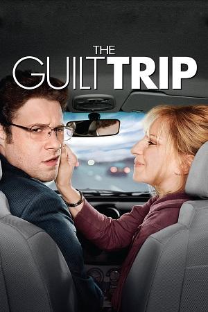 The Guilt Trip (2012) BluRay Dual Audio [Hindi ORG. + English] Full Movie 480p [350MB] | 720p [850MB] | 1080p [1.5GB]