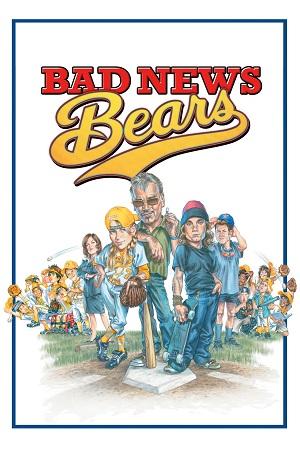 Bad News Bears (2005) Dual Audio [Hindi ORG. + English] BluRay 480p [450MB] | 720p [1GB] | 1080p [2GB]