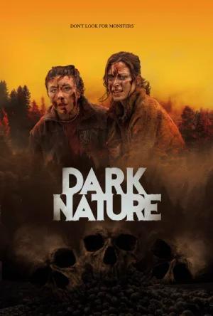 Dark Nature (2022) BluRay Dual Audio [Hindi ORG. + English] Full Movie 480p [300MB] | 720p [850MB] | 1080p [1.7GB]