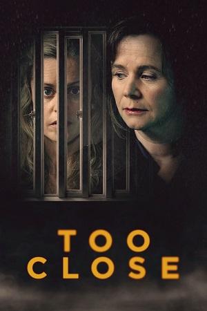 Too Close – Season 1 (2021) Dual Audio {Hindi-English} Amazon Original WEB Series 480p 720p & 1080p WEB-DL