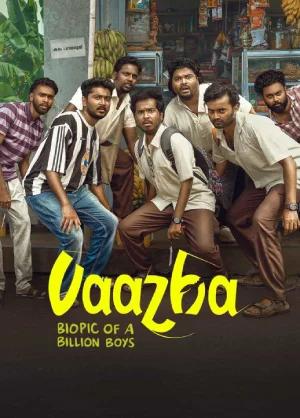 Vaazha (2024) Multi Audio [Hindi ORG. + Tamil + Telugu + Malayalam + Kannada] WEB-DL Full Movie 480p [650MB] | 720p [1.3GB] | 1080p [3GB] | 2160p 4K [8.2GB]